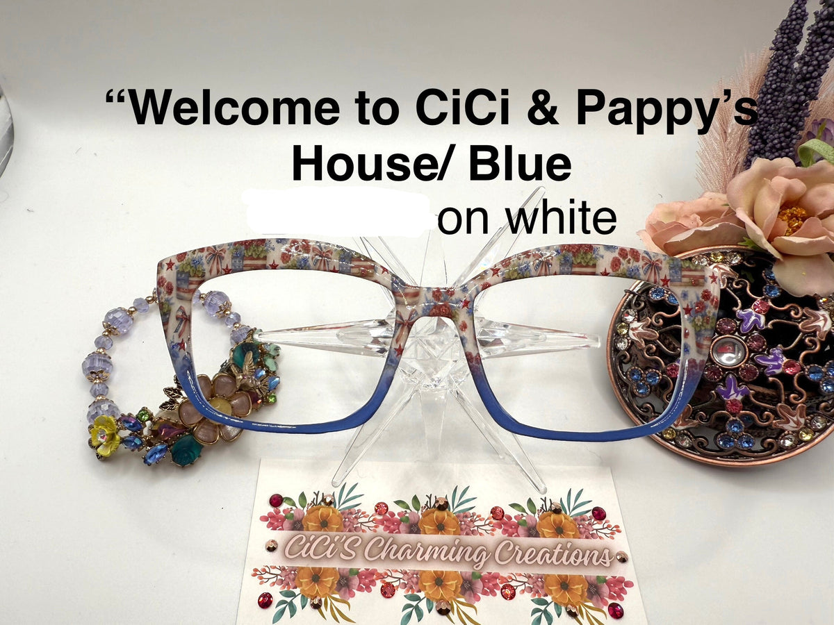 Welcome to CiCi & Pappy's House